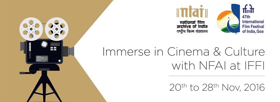 Immerse in Cinema & Culture with NFAI at IFFI